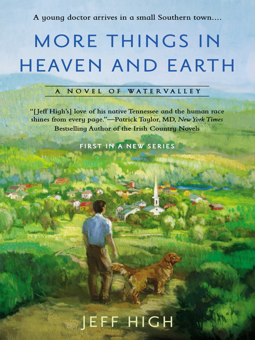 Title details for More Things In Heaven and Earth by Jeff High - Available